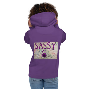 Sassy 6 Unisex Hoodie