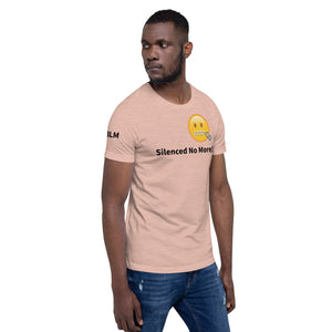 Silent No More Short-Sleeve Unisex T-Shirt