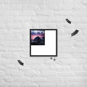 Die Empty Framed poster