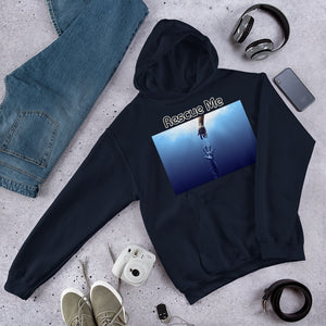 Rescue Me Unisex Hoodie