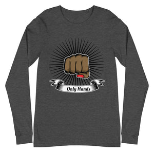 PL Only Hands Long Sleeve Tee
