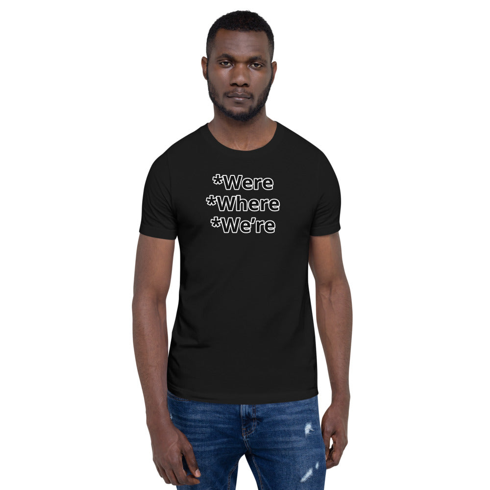 Grammar Police W Unisex T-Shirt
