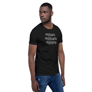 Grammar Police W Unisex T-Shirt