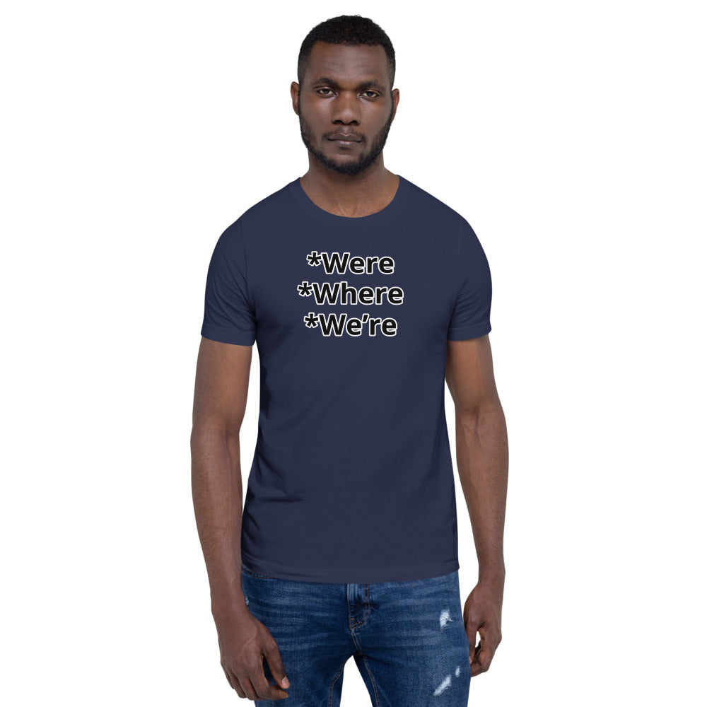 Grammar Police W Unisex T-Shirt