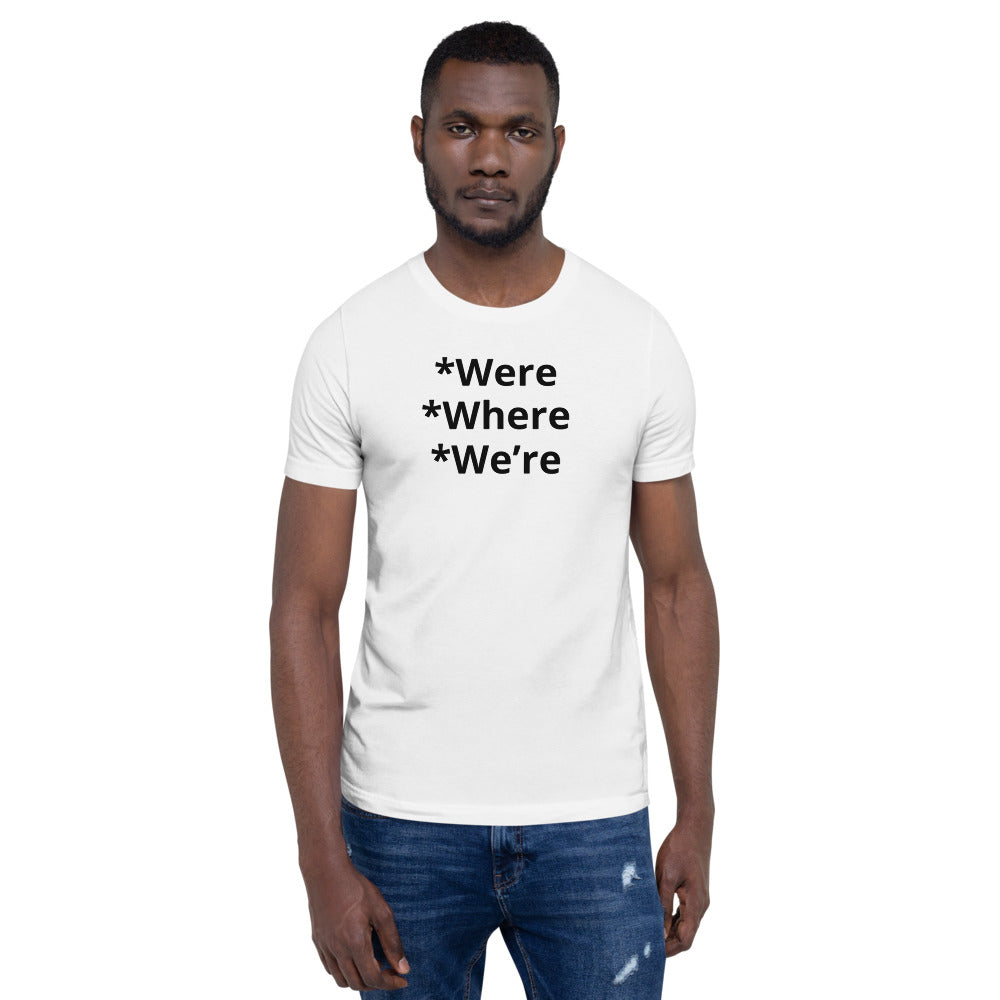 Grammar Police W Unisex T-Shirt