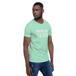 PRBLM SLVR Unisex t-shirt